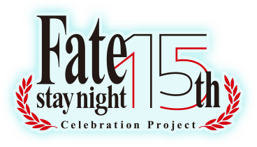 Fate/stay night 15th Celebration Project